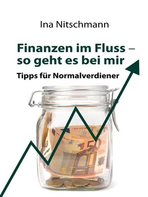 cover image of Finanzen im Fluss- so geht es bei mir